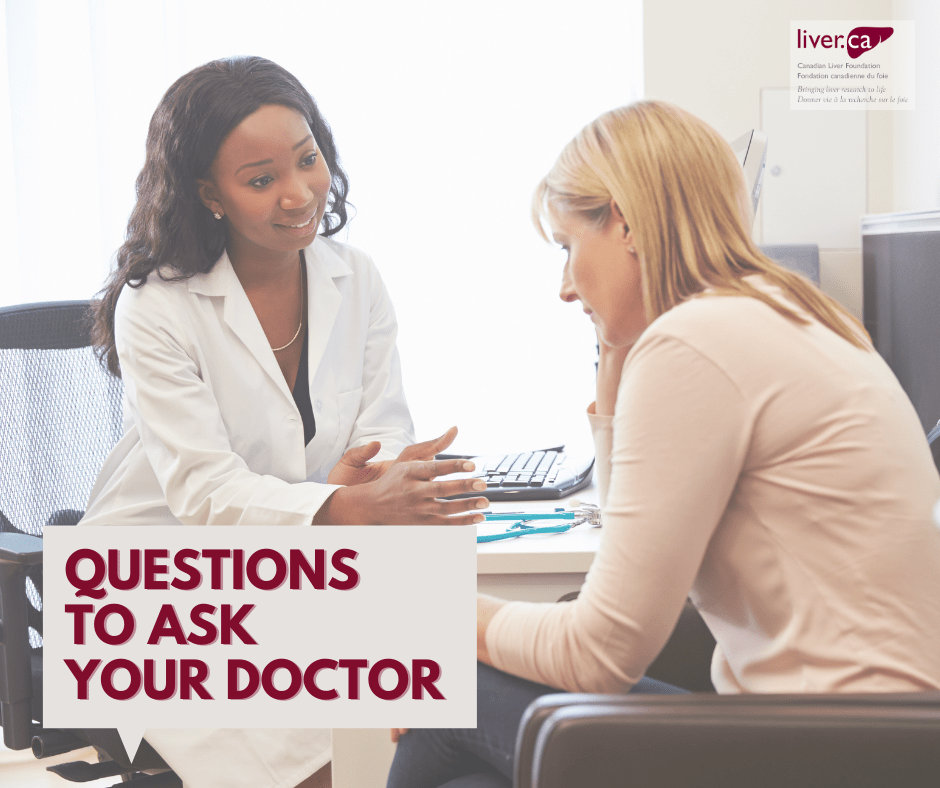 【加拿大肝脏基金会专栏】看医生时，应该问哪些问题？